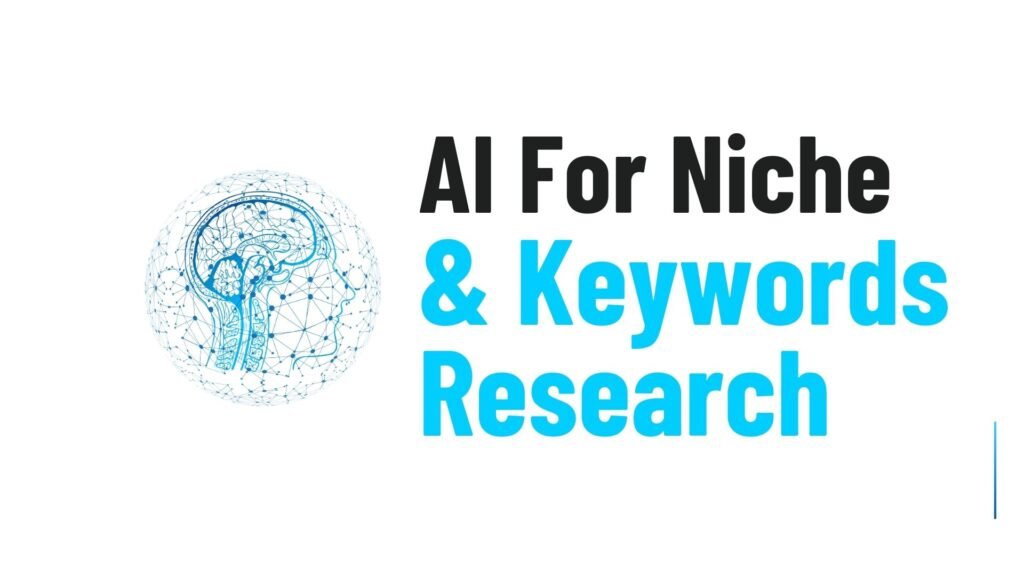 AI for Niche & Keyword Research