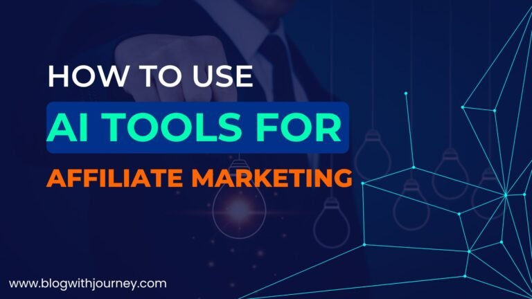 How to use AI Tools for Affiliate Marketing