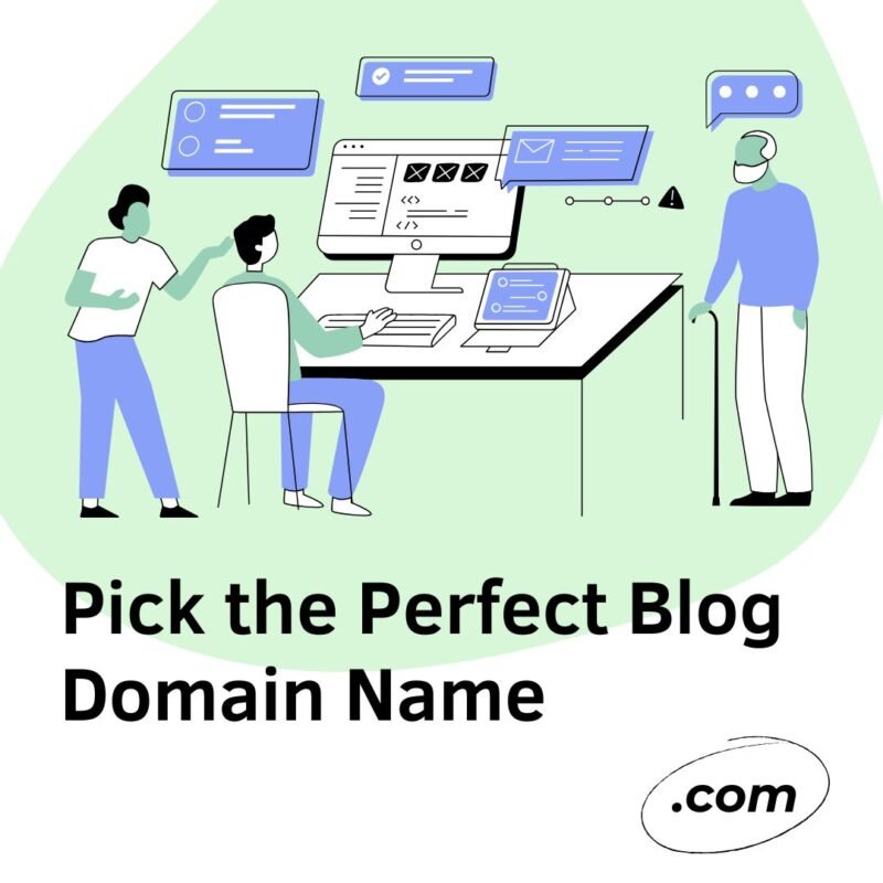 Pick the Perfect Blog Domain Name