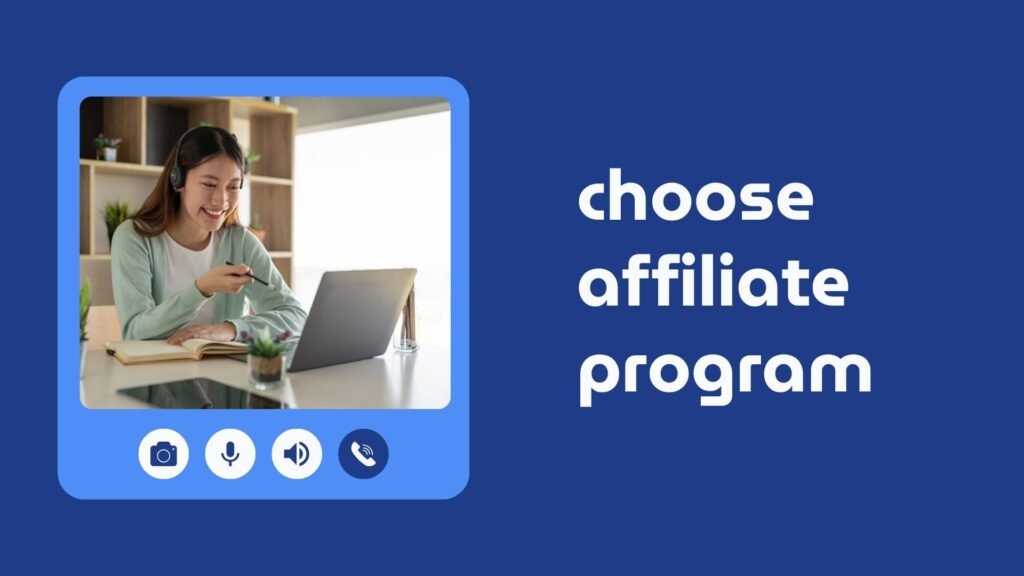 choose affiliate program
