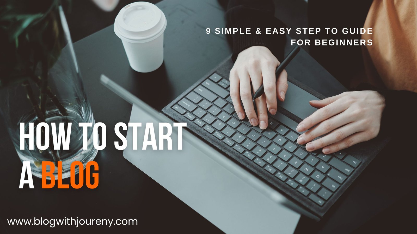 how to start a blog
