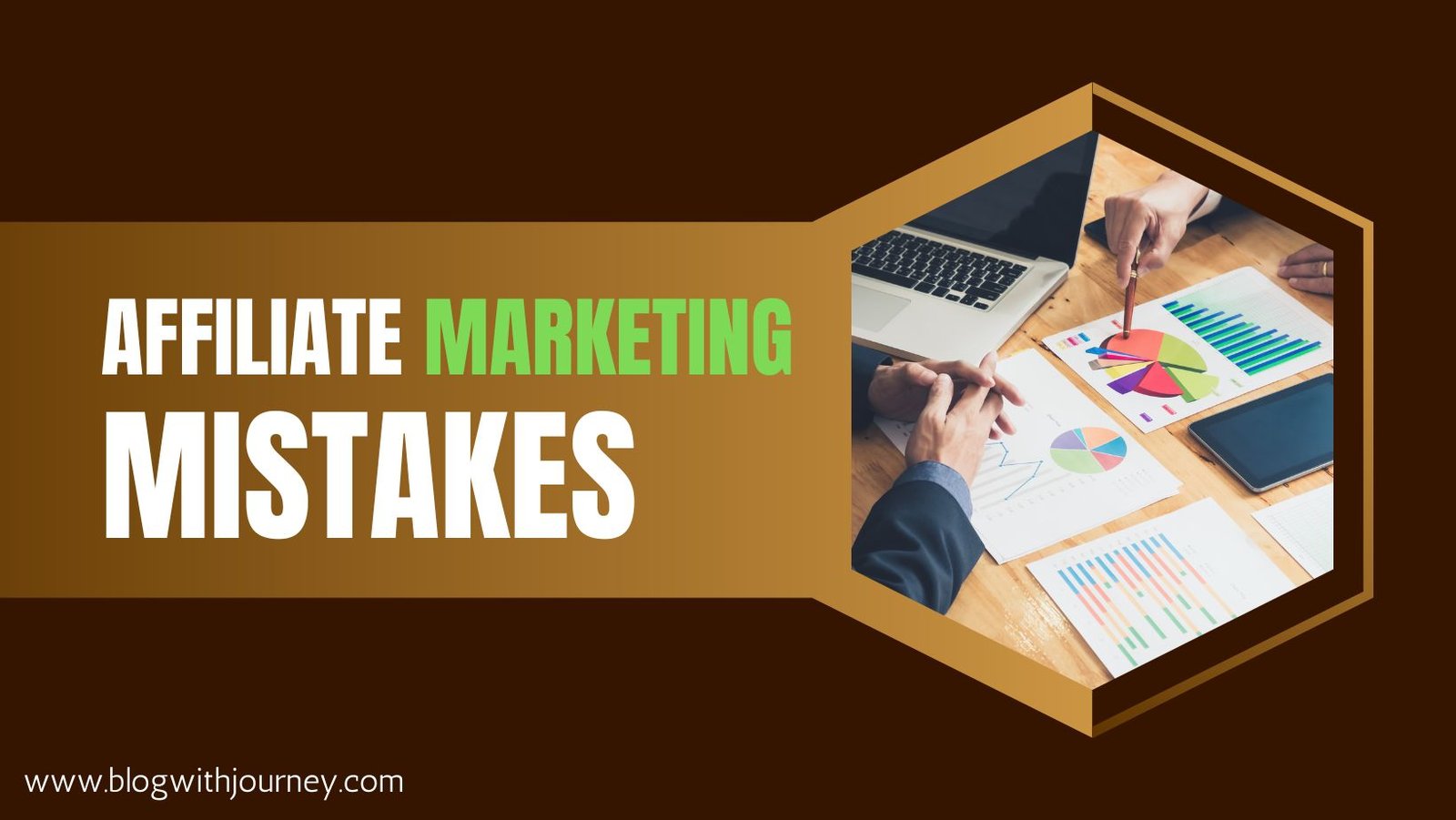 affiliate marketing mistakes