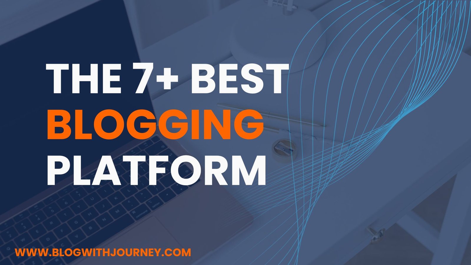 best blogging platforms