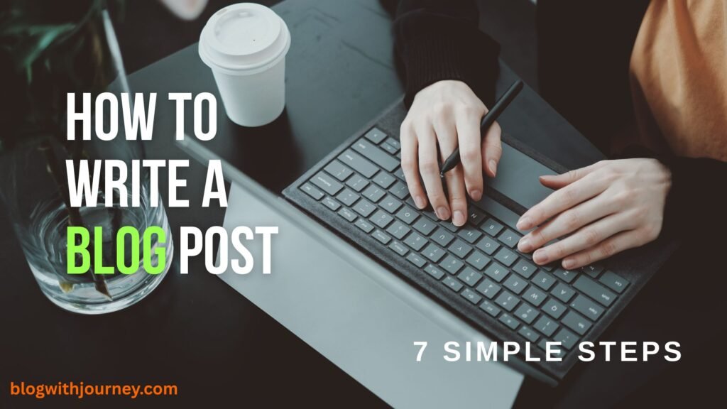 how to write a blog post