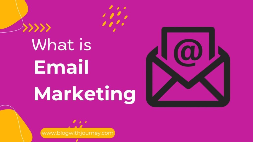what is email marketing