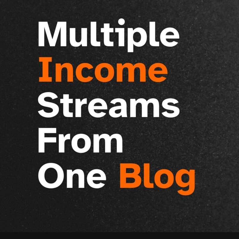 Multiple Income Streams From One Blog
