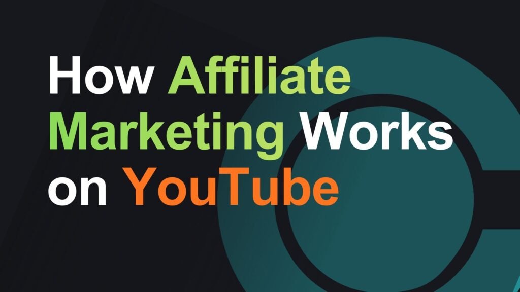 blog vs youtube How Affiliate Marketing Works on YouTube