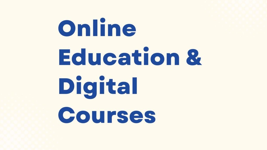 Online Education & Digital Courses