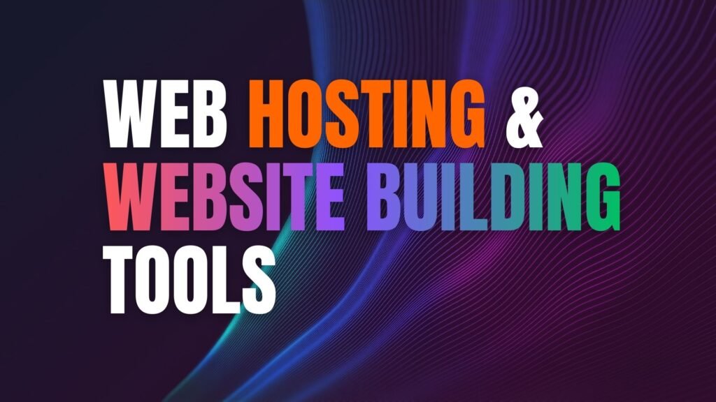 Web Hosting & Website Building Tools for blog niche ideas