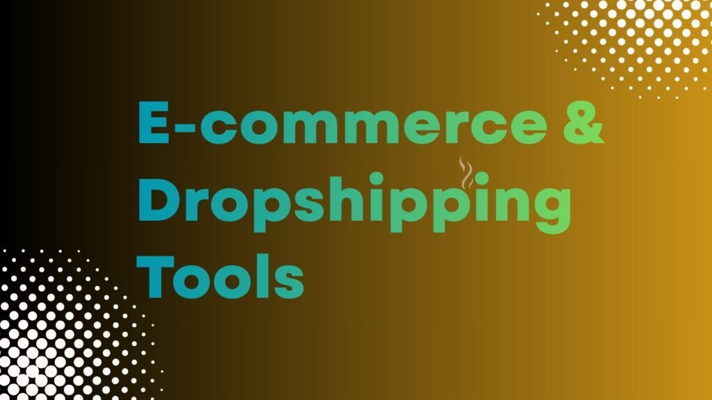 e-commerce & Dropshipping Tools blog niche ideas