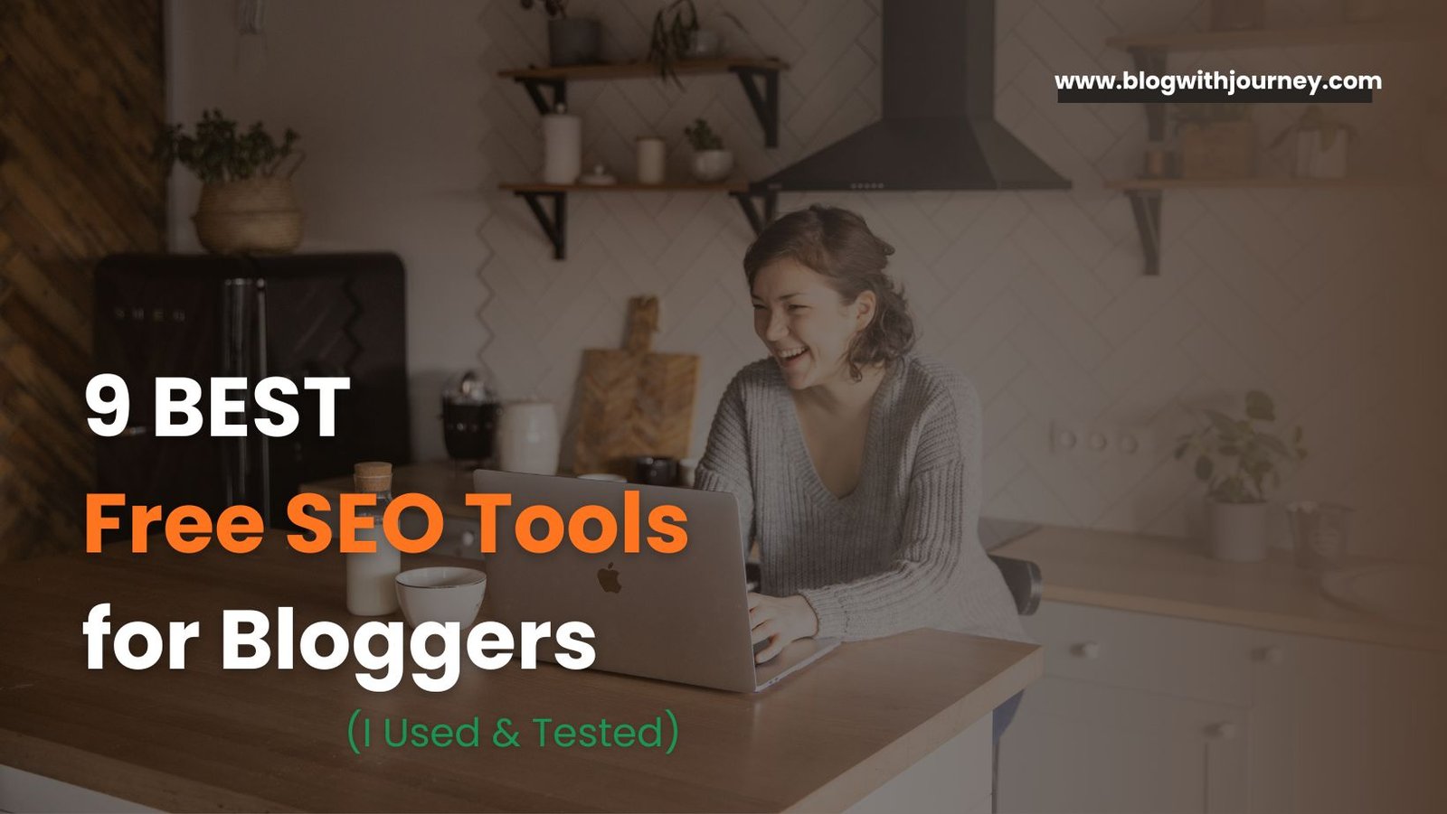 Best Free SEO Tools for Bloggers