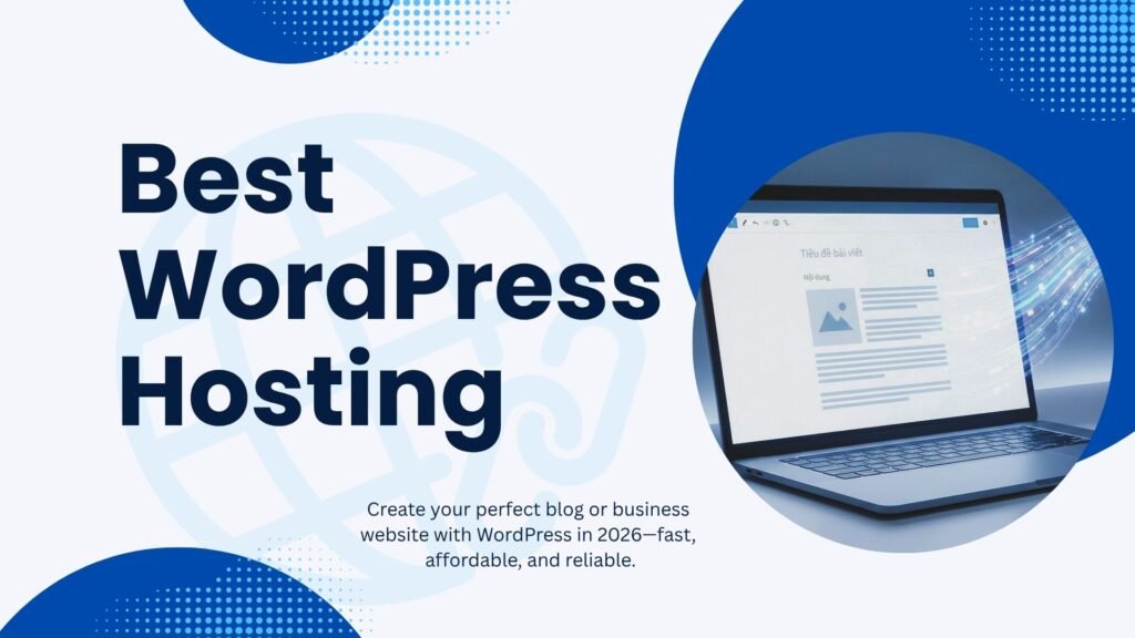 Best WordPress Hosting for Beginners