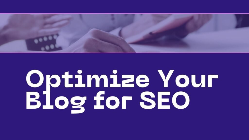 Optimize Your Blog for SEO