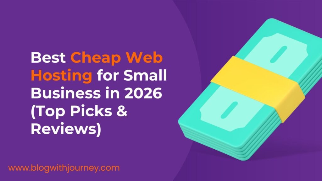Best Cheap Web Hosting for Small Business in 2026