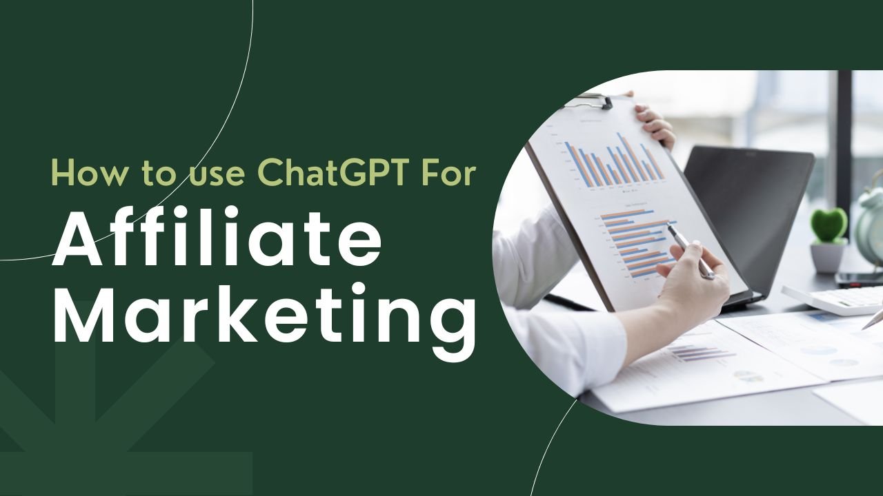 how to use chatgpt for affiliate marketing