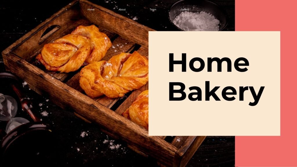 Home Bakery  business idea