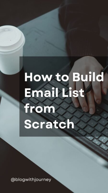 How to Build Email List from Scratch