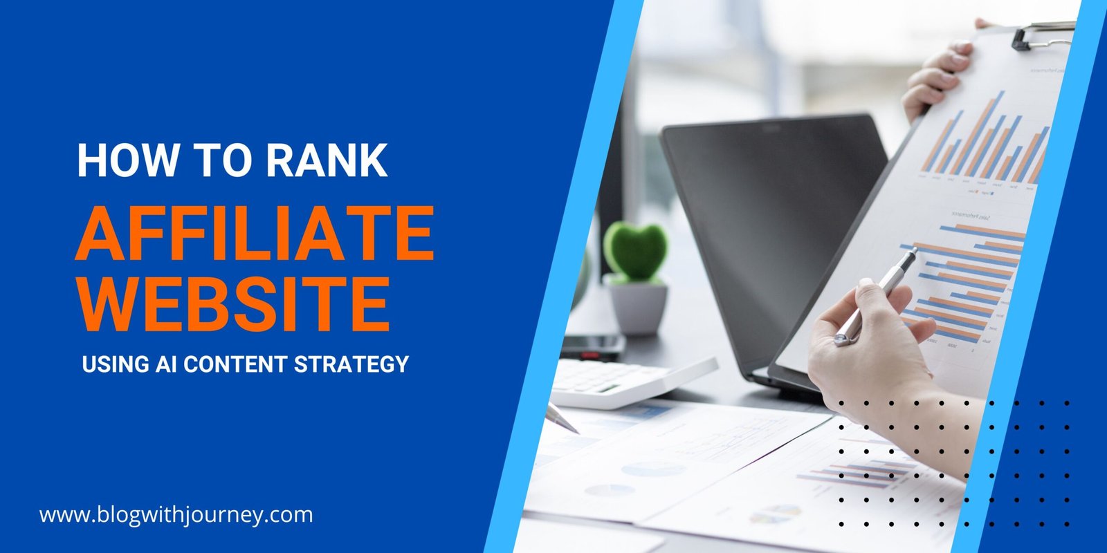 How to Rank an Affiliate Website Using AI Content Strategy