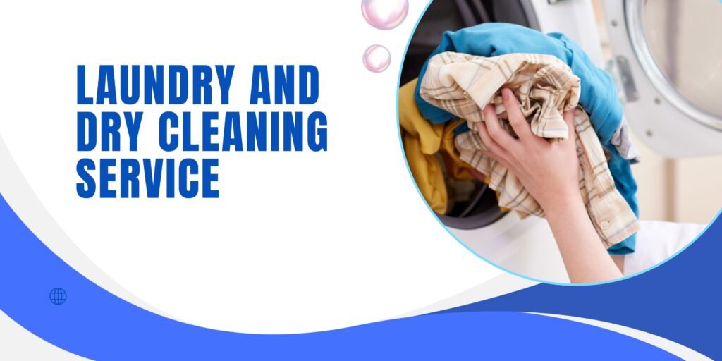 Laundry and Dry Cleaning Service