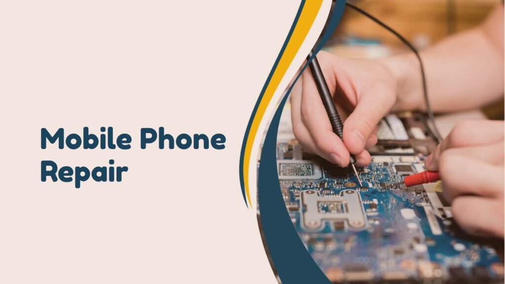 Mobile Phone Repair