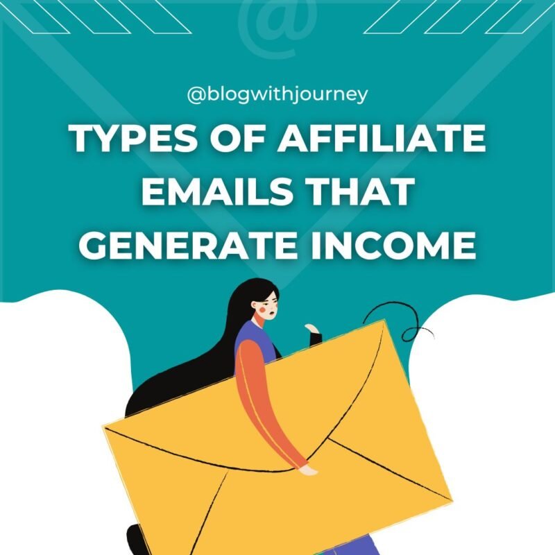 Types of Affiliate Emails That Generate Income