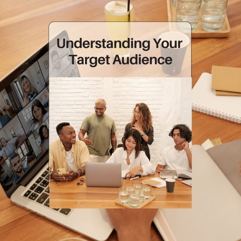 Understanding Your Target Audience