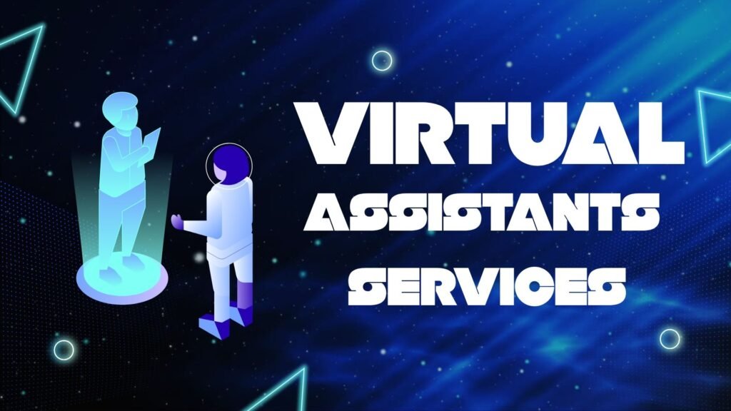 Virtual Assistant Services