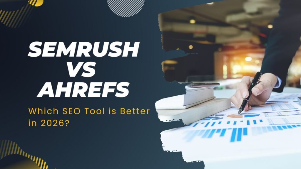 sehrush vs ahrefs