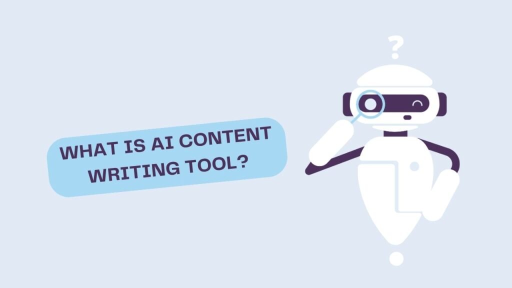 what is ai content writing tool