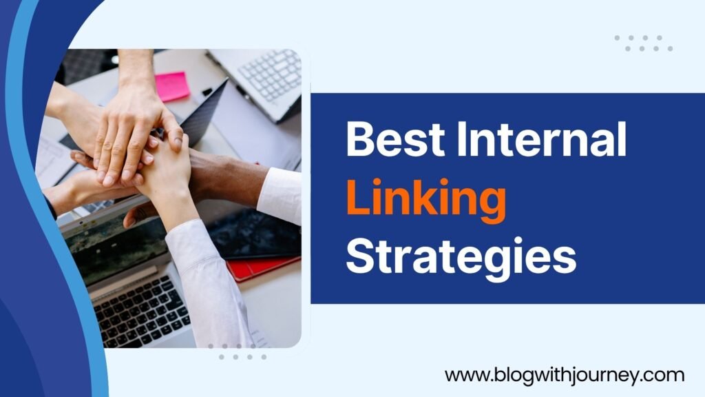 Best Internal Linking strategies