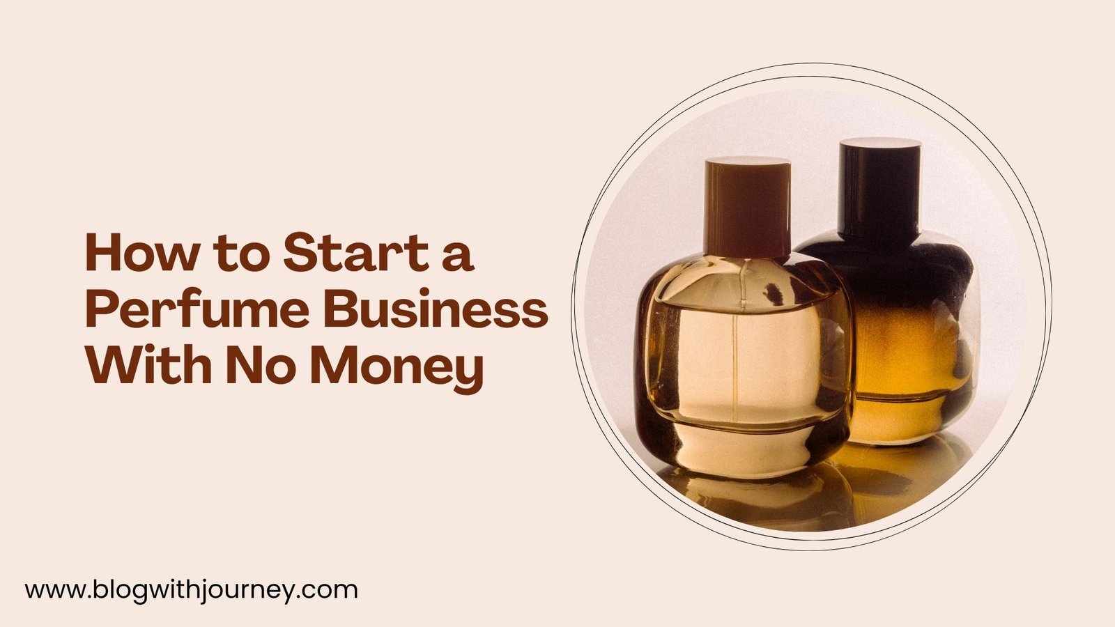 How to Start a Perfume Business