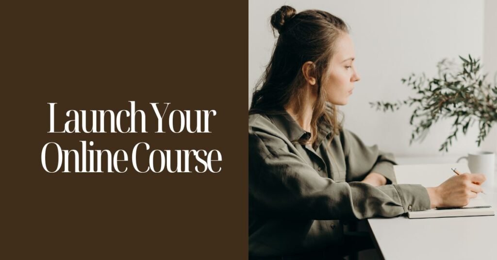 Launch Your Online Course