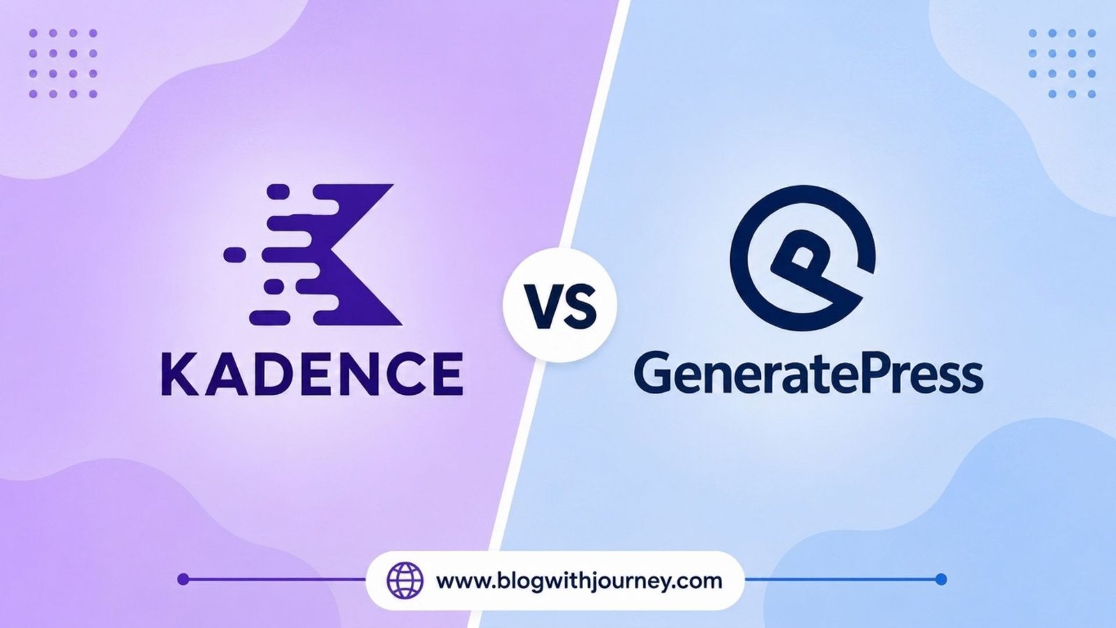 kadence vs generatepress wordpress theme