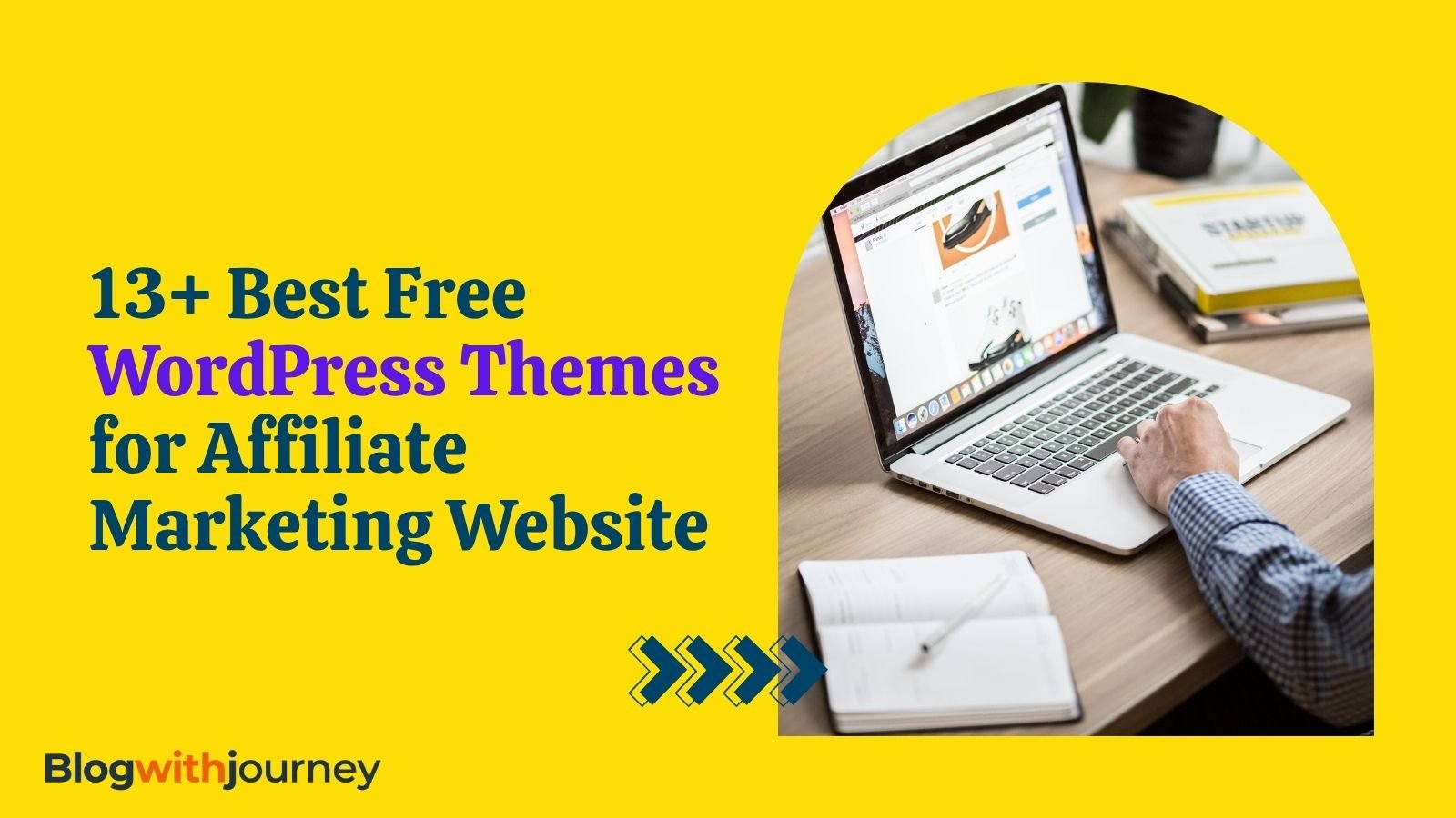Best Free WordPress Themes for Affiliate Marketing Website